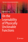 On the Learnability of Physically Unclonable Functions By Fatemeh Ganji Cover Image