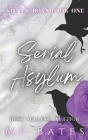 Serial Asylum: A dark MM romance Cover Image
