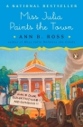 Miss Julia Paints the Town: A Novel Cover Image