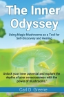 The Inner Odyssey: Using Magic Mushrooms as a Tool for Self-Discovery and Healing Cover Image