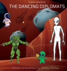 The Dancing Diplomats: A space adventure Cover Image