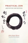 Practical Zen: Meditation and Beyond Cover Image