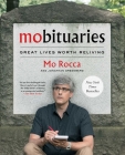 Mobituaries: Great Lives Worth Reliving Cover Image