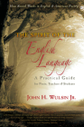 The Spirit of the English Language: A Practical Guide for Poets, Teachers & Students: How Sound Works in English & American Poetry By John Wulsin Cover Image