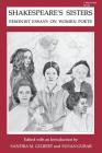 Shakespeare's Sisters: Feminist Essays on Women Poets By Sandra M. Gilbert (Editor), Susan Gubar (Editor) Cover Image