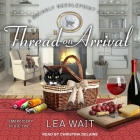 Thread on Arrival (Mainely Needlepoint Mysteries #8) Cover Image