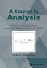Course in Analysis, a - Vol. III: Measure and Integration Theory, Complex-Valued Functions of a Complex Variable Cover Image