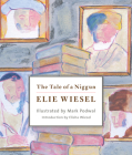 The Tale of a Niggun By Elie Wiesel, Mark Podwal (Illustrator), Elisha Wiesel (Introduction by) Cover Image