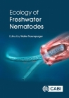 Ecology of Freshwater Nematodes Cover Image