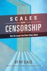 Scales on Censorship: Real Life Lessons from School Library Journal Cover Image