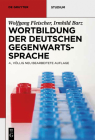 Wortbildung Der Deutschen Gegenwartssprache (de Gruyter Studium) Cover Image