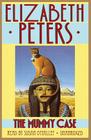 The Mummy Case (Amelia Peabody Mysteries) By Elizabeth Peters, Susan O'Malley (Read by) Cover Image