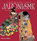 Japonisme: The Japanese Influence on Western Art Since 1858 Cover Image