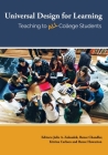 Universal Design for Learning: Teaching to All College Students By Julie A. Zaloudek (Editor), Renee Chandler (Editor), Renee Howarton (Editor) Cover Image
