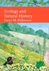 Ecology and Natural History (Collins New Naturalist Library) Cover Image