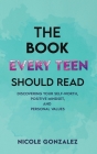 The Book Every Teen Should Read By Nicole Gonzalez Cover Image