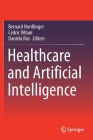 Healthcare and Artificial Intelligence Cover Image