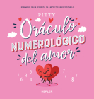 Oráculo Numerológico del Amor, El By Pitty Cover Image