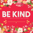 Be Kind By Willow Creek Press Cover Image