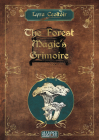 The Forest Magic's Grimoire By Lyra Ceoltóir Cover Image