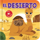 Toca y escucha - El Desierto By Los Editores de Catapulta Cover Image