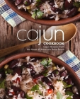 Cajun Cookbook: Cajun Recipes from the Heart of America's Deep South By Booksumo Press Cover Image