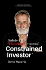 The Constrained Investor Safety-First 