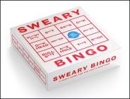 Sweary Bingo: A party game for the potty-mouthed By Greenfinch Cover Image