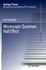 Mesoscopic Quantum Hall Effect (Springer Theses) By Ivan Levkivskyi Cover Image