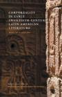 Corporeality in Early Twentieth-Century Latin American Literature: Body Articulations (New Directions in Latino American Cultures) By B. Willis Cover Image