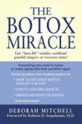 The Botox Miracle By Deborah Mitchell, Roberta D. Sengelmann, M.D. (Foreword by) Cover Image