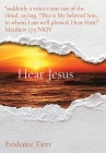 Hear Jesus: Special Edition By Evidence Joy Tartt Cover Image
