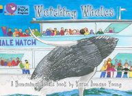 Watching Whales (Collins Big Cat Progress) Cover Image