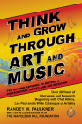 Think and Grow Through Art and Music By Randey Faulkner Cover Image