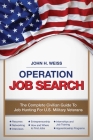 Operation Job Search: A Guide for Military Veterans Transitioning to Civilian Careers Cover Image