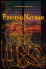 Finding Nathan By Dana E. Bowen, Chloe E. Brogan Cover Image