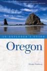 Explorer's Guide Oregon (Explorer's Complete) By Denise Fainberg Cover Image