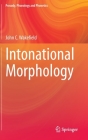 Intonational Morphology (Prosody) Cover Image