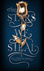 The Stars We Steal By Alexa Donne, Alana Kerr Collins (Read by) Cover Image