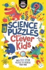Science Puzzles for Clever Kids (Buster Brain Games) By Dr. Gareth Moore, Chris Dickason (Illustrator), Damara Strong Cover Image
