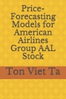 Price-Forecasting Models for American Airlines Group AAL Stock Cover Image