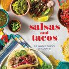 Salsas and Tacos, New Edition: The Santa Fe School of Cooking By Susan D. Curtis Cover Image