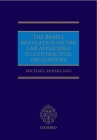 The Rome I Regulation on the Law Applicable to Contractual Obligations By Michael McParland Cover Image