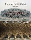 Architectural Styles: A Visual Guide By Owen Hopkins Cover Image