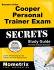 Secrets of the Cooper Personal Trainer Exam Study Guide: CI-CPT Test Review for the Cooper Personal Trainer Exam (Mometrix Secrets Study Guides) Cover Image