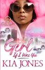 Girl, If I Was You: An African American Romance Cover Image