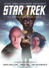 Star Trek Explorer: The Mission and Other Stories By James Swallow, Greg Cox, Una McCormack, Titan Cover Image