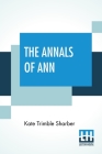 The Annals Of Ann Cover Image
