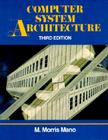 Computer System Architecture By M. Morris Mano Cover Image