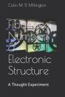 Fibonacci Numbers & Electronic Structure: A Thought Experiment Cover Image